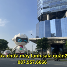Sửa Chữa Máy Lạnh Sala Quận 2 HCM- Uy Tín, Có Mặt Nhanh 24/7 087.957.6666