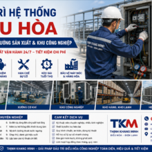 Bảo Trì Hệ Thống Điều Hòa Cho Nhà Máy, Xưởng Sản Xuất Và Khu Công Nghiệp – Đảm Bảo Hiệu Suất Vận Hành 24/7