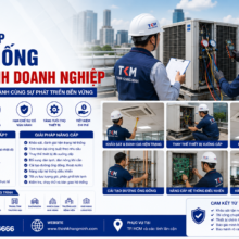 Nâng Cấp Hệ Thống Máy Lạnh Doanh Nghiệp – Giải Pháp Tối Ưu Hiệu Suất, Tiết Kiệm Điện Năng