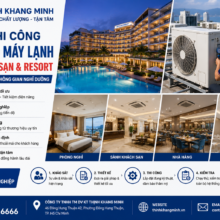 Dự Án Thi Công Hệ Thống Máy Lạnh Cho Khách Sạn & Resort – Đảm Bảo Đẳng Cấp Không Gian Nghỉ Dưỡng