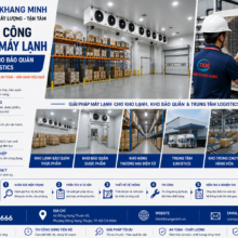 Dự Án Thi Công Hệ Thống Máy Lạnh Cho Kho Lạnh, Kho Bảo Quản & Trung Tâm Logistics