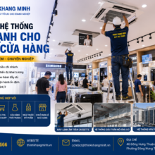 Giải Pháp Thi Công Hệ Thống Máy Lạnh Cho Chuỗi Cửa Hàng – Đồng Bộ, Tiết Kiệm, Chuyên Nghiệp