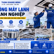 Thi Công Máy Lạnh Doanh Nghiệp – Nâng Cao Hiệu Quả Vận Hành, Tối Ưu Chi Phí Dài Hạn