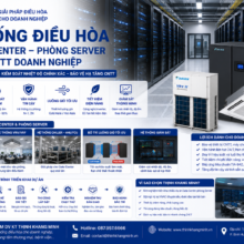 Thi Công Hệ Thống Điều Hòa Cho Data Center – Phòng Server – Hạ Tầng CNTT Doanh Nghiệp