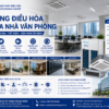 Thi Công Hệ Thống Điều Hòa Cho Tòa Nhà Văn Phòng – Giải Pháp HVAC Hiện Đại, Tiết Kiệm Và Hiệu Quả