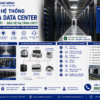 Thi Công Hệ Thống Điều Hòa Cho Trung Tâm Dữ Liệu (Data Center) – Duy Trì Hiệu Suất, Bảo Vệ Hạ Tầng CNTT