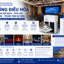 Thi Công Hệ Thống Điều Hòa Cho Trung Tâm Hội Nghị – Nhà Hát – Rạp Chiếu Phim – Trung Tâm Tổ Chức Sự Kiện