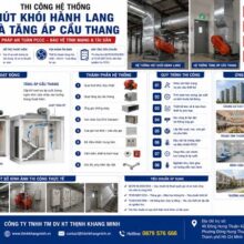 Thi Công Hệ Thống Hút Khói Và Tăng Áp Cầu Thang Cho Tòa Nhà, Nhà Máy Và Công Trình Thương Mại