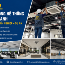 Thi Công Hệ Thống Máy Lạnh Cho Doanh Nghiệp – Cam Kết Chất Lượng, Đúng Tiến Độ
