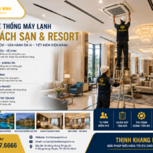 Thi Công Hệ Thống Máy Lạnh Cho Khách Sạn & Resort – Nâng Tầm Trải Nghiệm Lưu Trú Chuyên Nghiệp