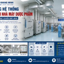 Thi Công Hệ Thống Máy Lạnh Cho Nhà Máy Sản Xuất Dược Phẩm – Giải Pháp HVAC Đạt Chuẩn GMP-WHO