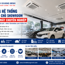 Thi Công Hệ Thống Máy Lạnh Cho Showroom Ô Tô – Xe Máy Chuyên Nghiệp, Đẳng Cấp