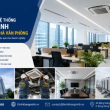 Thi Công Hệ Thống Máy Lạnh Cho Tòa Nhà Văn Phòng – Giải Pháp Làm Mát Hiệu Quả Cho Doanh Nghiệp