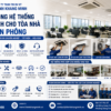 Thi Công Hệ Thống Máy Lạnh Cho Tòa Nhà Văn Phòng – Giải Pháp Điều Hòa Không Khí Chuyên Nghiệp
