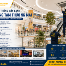 Thi Công Hệ Thống Máy Lạnh Cho Trung Tâm Thương Mại – Giải Pháp Làm Mát Toàn Diện Cho Không Gian Lớn