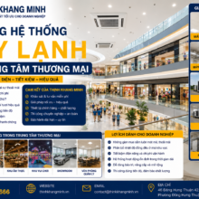 Thi Công Hệ Thống Máy Lạnh Cho Trung Tâm Thương Mại – Giải Pháp Làm Mát Toàn Diện Cho Không Gian Kinh Doanh