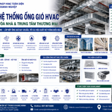 Thi Công Hệ Thống Ống Gió HVAC Cho Nhà Máy, Tòa Nhà & Trung Tâm Thương Mại