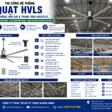 Thi Công Hệ Thống Quạt HVLS Cho Nhà Xưởng, Kho Bãi Và Trung Tâm Logistics