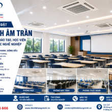 Thi Công Lắp Đặt Máy Lạnh Âm Trần Cho Trung Tâm Đào Tạo, Học Viện Và Cơ Sở Giáo Dục Nghề Nghiệp