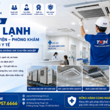 Thi Công Máy Lạnh Cho Bệnh Viện – Phòng Khám – Trung Tâm Y Tế Đạt Chuẩn Chất Lượng
