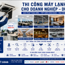 Thi Công Máy Lạnh Cho Dự Án Văn Phòng, Nhà Xưởng, Khách Sạn Trọn Gói | Thịnh Khang Minh