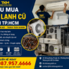 THU MUA MÁY LẠNH CŨ, XÁC MÁY LẠNH TẠI TP.HCM – GIÁ CAO, THANH TOÁN NHANH