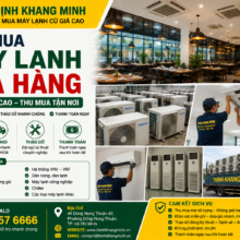 Thu Mua Máy Lạnh Nhà Hàng TP.HCM Giá Cao – Thu Mua Tận Nơi, Tháo Dỡ Nhanh Chóng