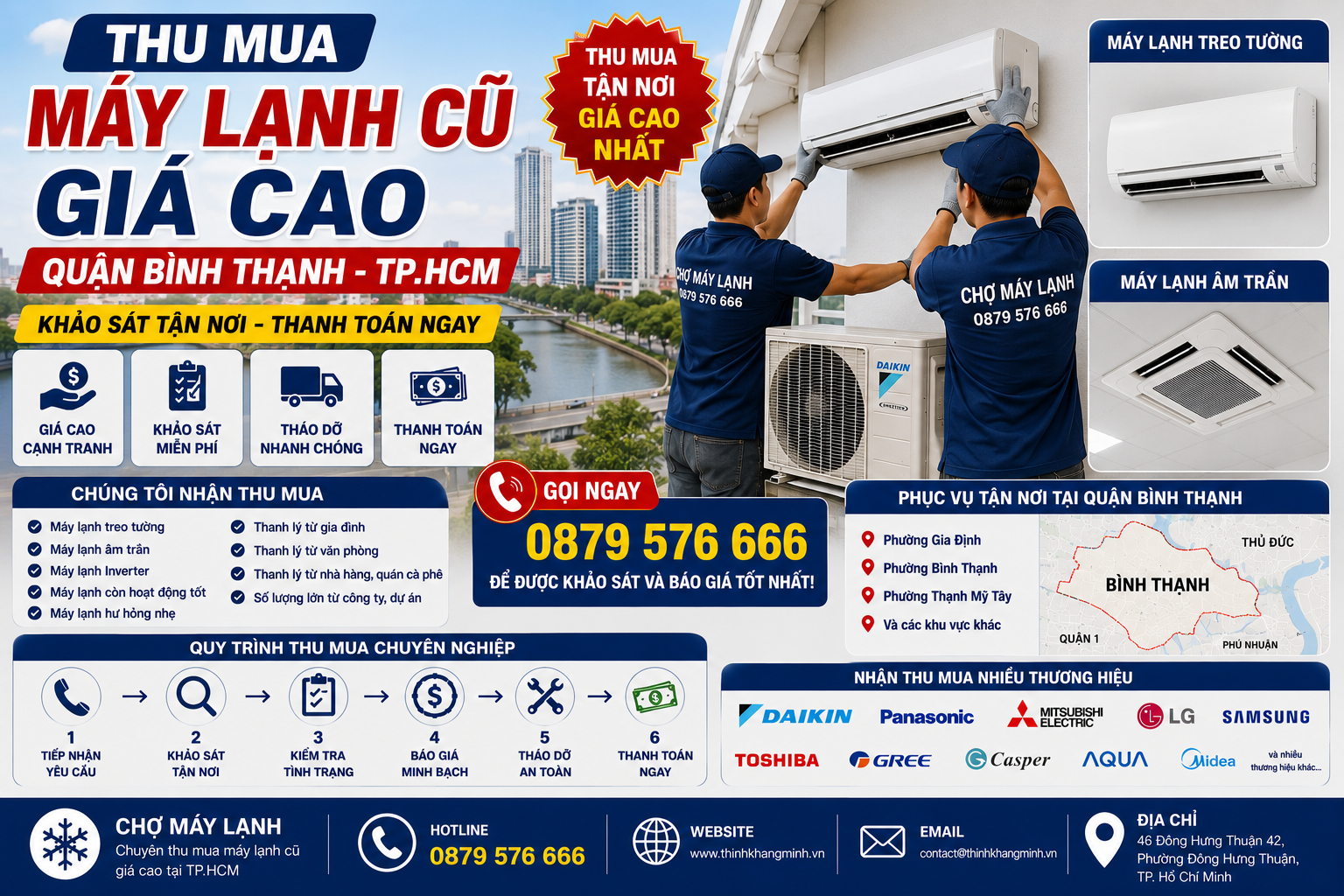 Thu mua máy lạnh cũ giá cao Quận Bình Thạnh. Khảo sát tận nơi miễn phí, báo giá nhanh, tháo dỡ chuyên nghiệp, thanh toán ngay. Nhận thu mua máy lạnh treo tường và máy lạnh âm trần.